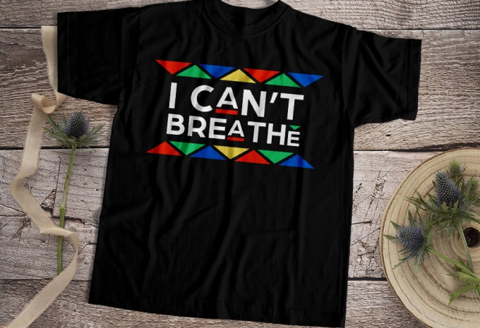 I Can Not Breathe — EPS, SVG, PNG, AI commercial use t-shirt design